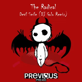 Devil Smile (DJ Golo Remix) by The Radical