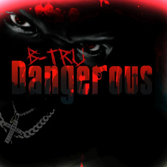 Dangerous (feat. King Thesus)