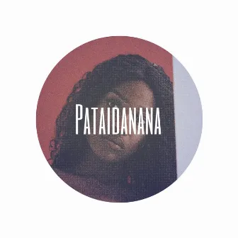 Pataidanana by Scofield nash