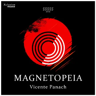 Magnetopeia (Extended Mix) by Vicente Panach