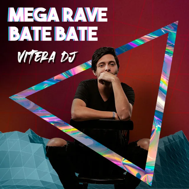 Mega Rave Bate Bate