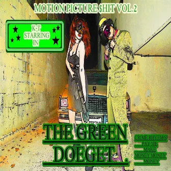 motion picture $hit vol.2 The Green Doeget by K.T.