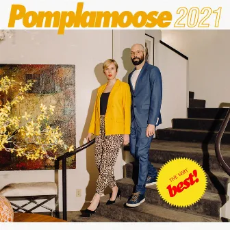 Best of 2021 by Pomplamoose