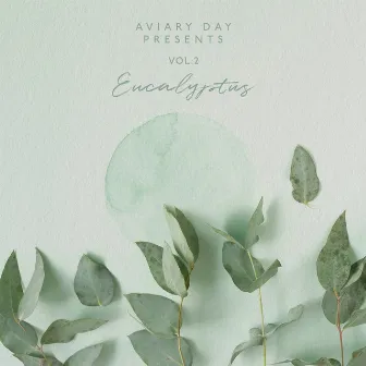 Vol.2: Eucalyptus by Jonah Tuska