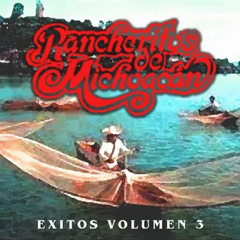 Éxitos, Vol. 3 by Los Rancheritos de Michoacan