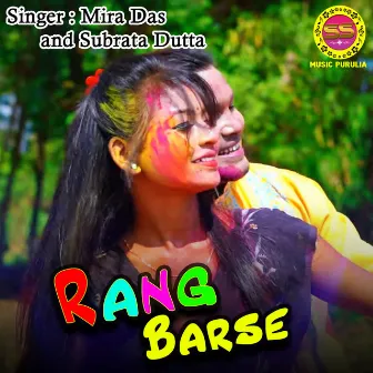 Rang Barse by Subrata Dutta