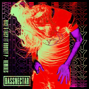 Nice & Easy (Remixes) by Bassnectar