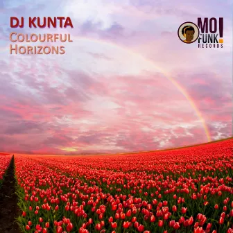 Colourful Horizons by Dj Kunta