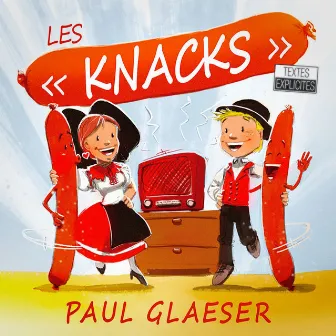 Les Knacks (Textes explicites) by Paul Glaeser