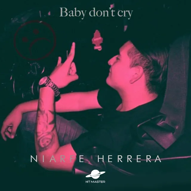 Baby Don't Cry