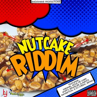 Nutcake Riddim by Shockwave Productions