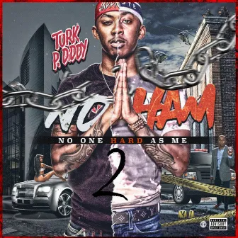 Noham 2 by Turk P. Diddy