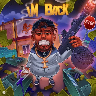 Im Back by Stacks Dame