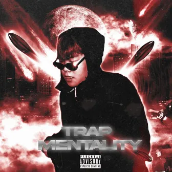 Trap Mentality by KOR XIGN