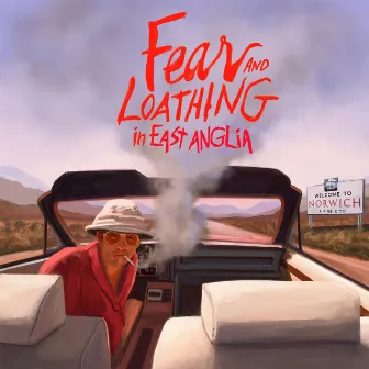 Fear and Loathing in East Anglia by Kasumu