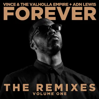 FOREVER (The Remixes, Vol. 1) by ADN Lewis