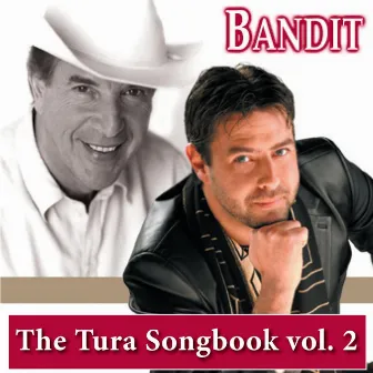 The Tura Songbook, Vol. 2 by Bandit