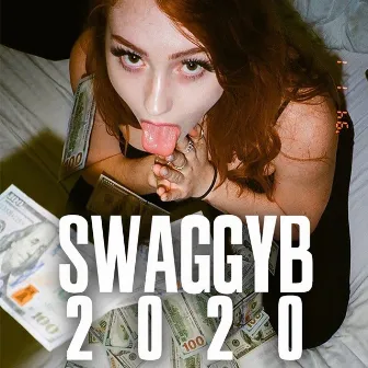 2020 by SwaggyB