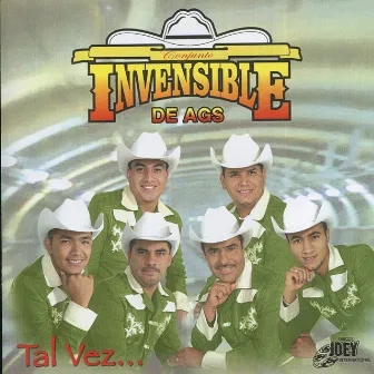 Tal Vez... by Conjunto Invensible