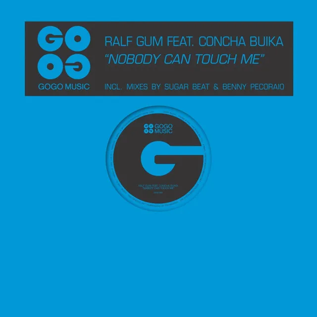 Nobody Can Touch Me - Ralf GUM & CrisP Touch