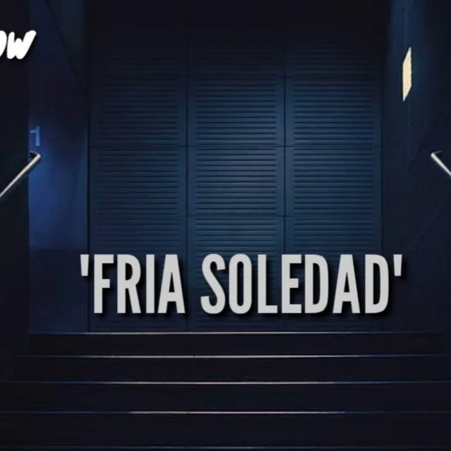 Fria Soledad