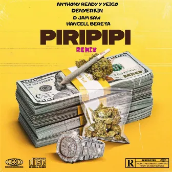 Piri Piripi (Remix) by Anthony Ready & Yeigo