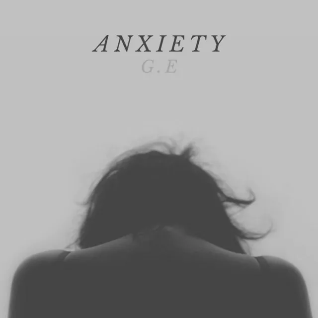 Anxiety