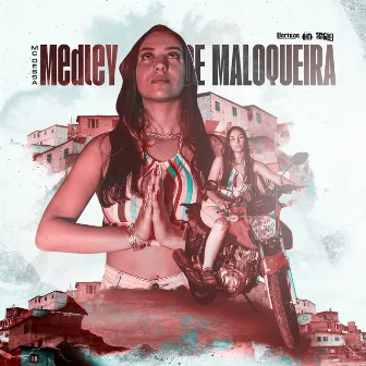 Medley de Maloqueira by MC Dessa