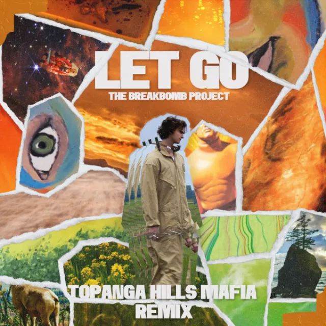 Let Go - Topanga Hills Mafia Remix