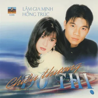 Chiều Thương Đô Thị by Lâm Gia Minh