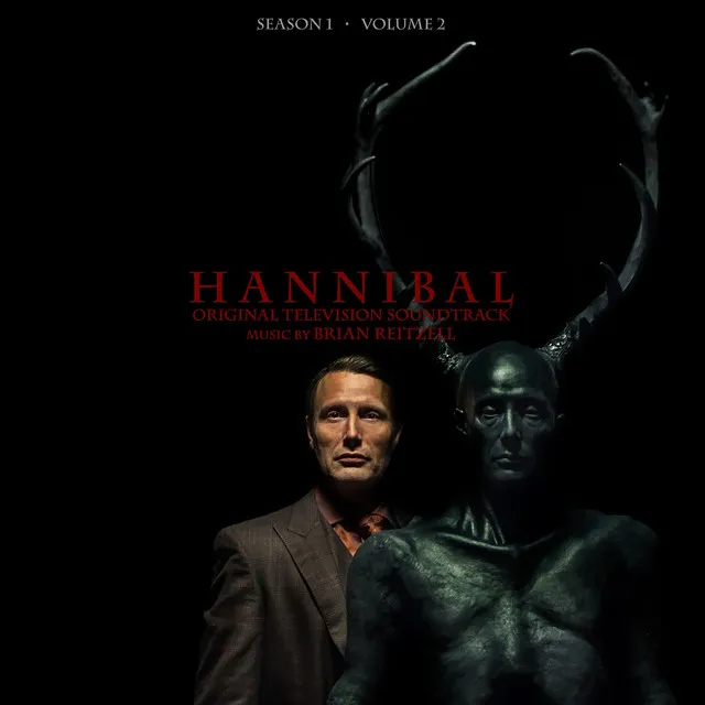 Hannibal Season 1 Volume 2 (Original Television Soundtrack)