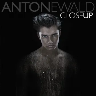 Close Up by Anton Ewald