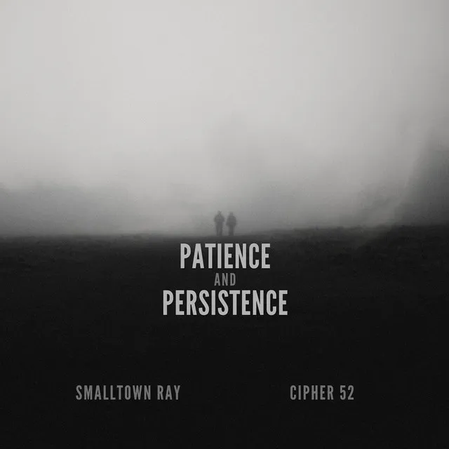 Patience and Persistence