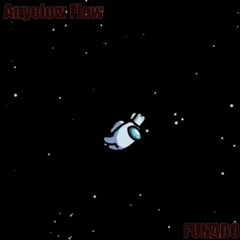 Fun/Ado by Anyelow Flow