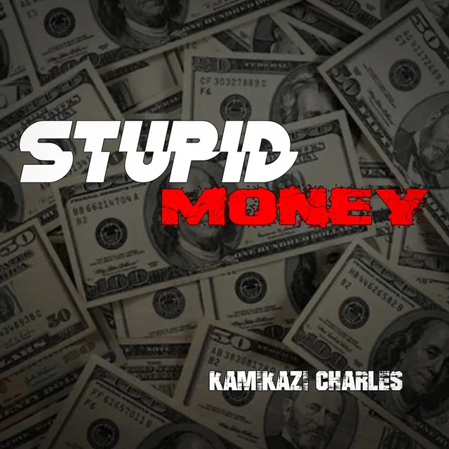 Stupid Money