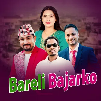 Bareli Bajarko by Amrit Ramdam