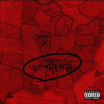 The Truth by Tay Capone