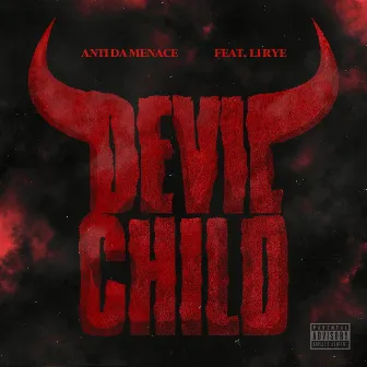 Devil Child (feat. Li Rye) by Li Rye