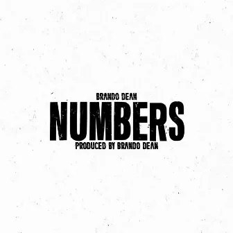 NUMBERS by Brando Dean