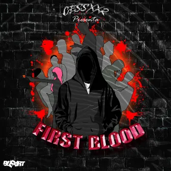 First Blood by Cessxxr