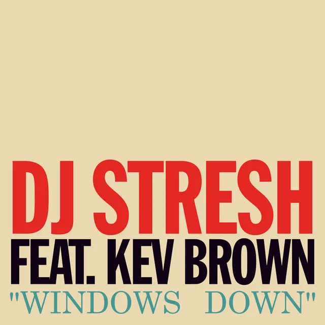 Windows Down (Instrumental)