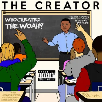 The Creator by 10k.Caash