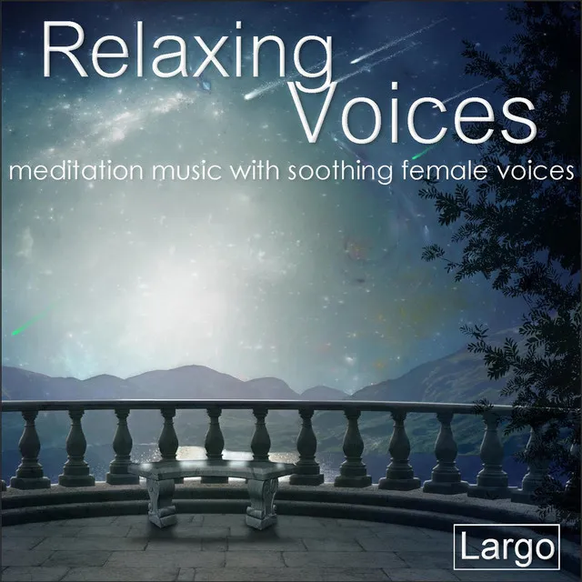 Relaxing Voices - meditation music with soothing female voices