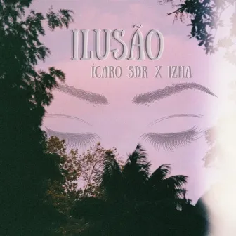 Ilusão by Izha