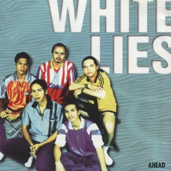 Ahead by White Lies