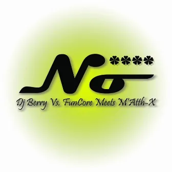 No by DJ Berry