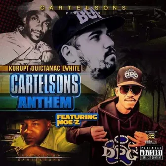 CartelSons Anthem by CartelSons