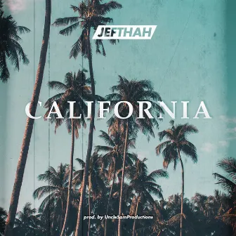 California by Jefthah