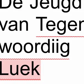 Leuk by De Jeugd Van Tegenwoordig