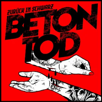 Zurück in Schwarz by Betontod